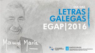 A EGAP anuncia a celebración dos actos en conmemoración do Día das Letras Galegas